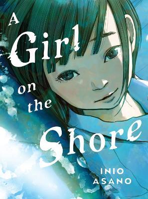 A Girl On The Shore - Collector's Edition - Inio Asano - cover