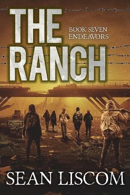 The Ranch: Endeavors - Sean Liscom - cover