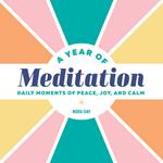 A Year of Meditation