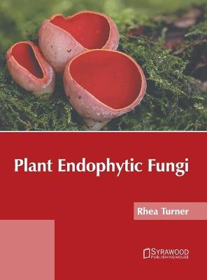 Plant Endophytic Fungi - cover