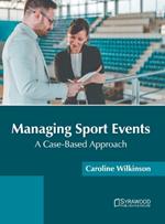 Managing Sport Events: A Case-Based Approach