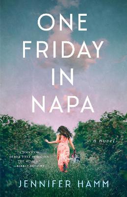 Friday in Napa: A Novel - Jennifer Hamm - cover