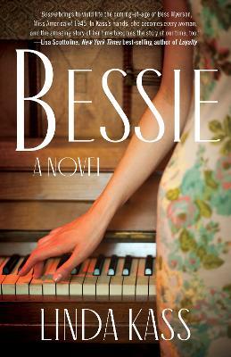 Bessie: A Novel - Linda Kass - cover