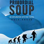 Primordial Soup