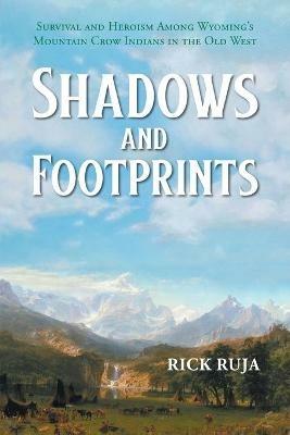 Shadows and Footprints - Rick Ruja - cover