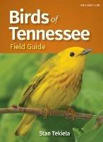 Birds of Tennessee Field Guide - Stan Tekiela - cover