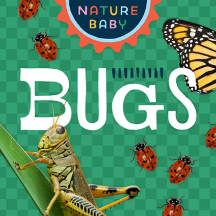 Nature Baby: Bugs - Adventure Publications - ebook