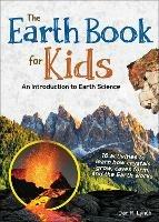 Earth Book for Kids: Volcanoes, Earthquakes & Landforms - Dan R. Lynch - cover