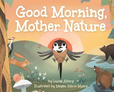 Good Morning, Mother Nature - Lucas Alberg - cover