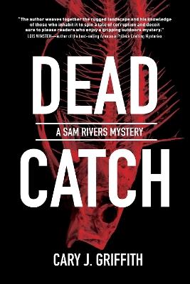 Dead Catch - Cary J. Griffith - cover