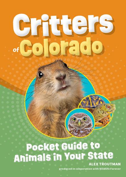 Critters of Colorado - Alex Troutman - ebook