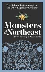 Monsters of the Northeast