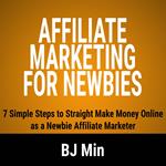Affiliate Marketing for Newbies
