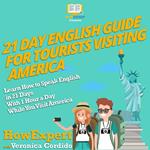 21 Day English Guide for Tourists Visiting America