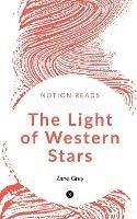 The Light of Western Stars