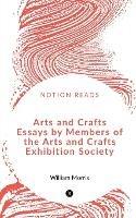 Arts and Crafts Essays by Members of the Arts and Crafts Exhibition Society - Eirikr Magnusson - cover