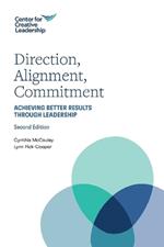 Direction, Alignment, Commitment: Achieving Better Results through Leadership