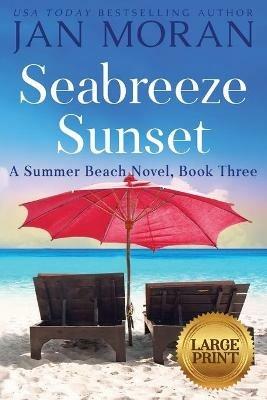 Seabreeze Sunset - Jan Moran - cover