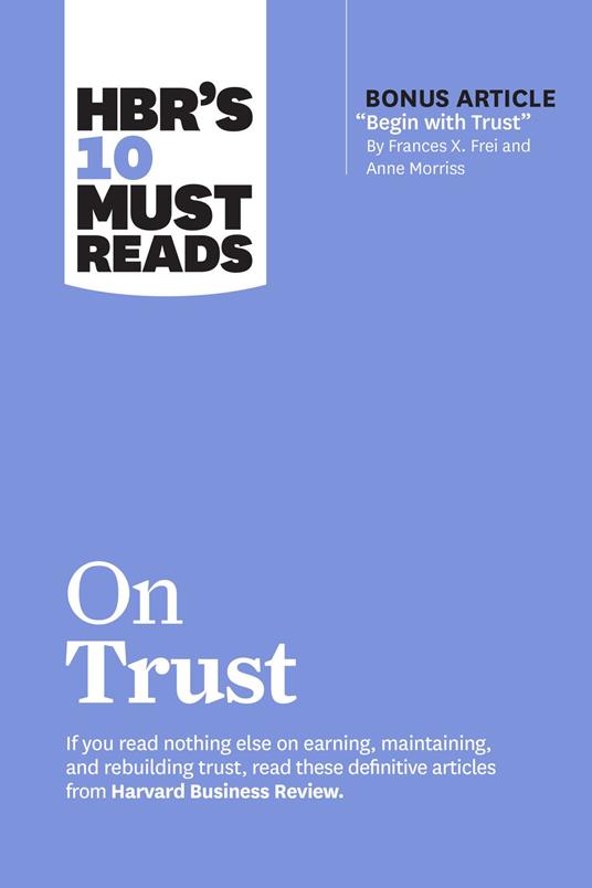 HBR's 10 Must Reads on Trust