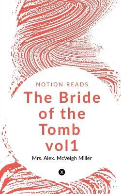 The Bride of the Tomb vol1 - Alex - cover