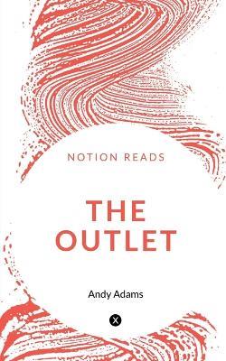 The Outlet - Andy Adams - cover