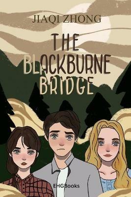 The Blackburne Bridge: ???(?????) - Jiaqi Zhong,??? - cover