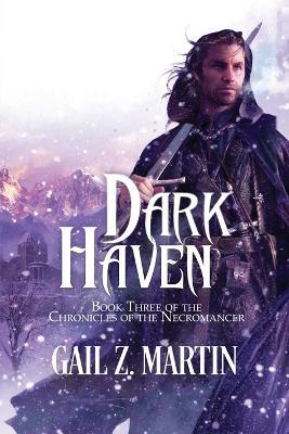 Dark Haven - Gail Z Martin - cover