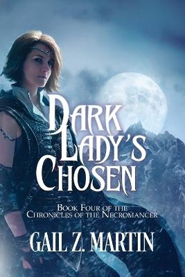 Dark Lady's Chosen - Gail Z Martin - cover