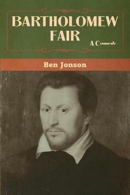 Bartholomew Fair - Ben Jonson - cover