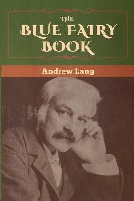 The Blue Fairy Book - Andrew Lang - cover