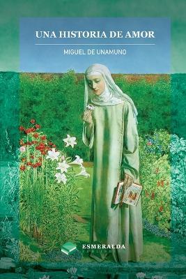 Una historia de amor - Miguel De Unamuno - cover