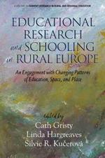 Educational Research and Schooling in Rural Europe: An Engagement with Changing Patterns of Education, Space and Place