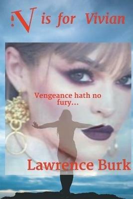 V is for Vivian - Lawrence Burk - cover