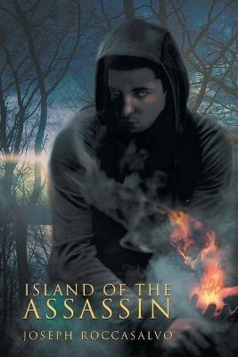 Island of The Assassin - Joseph Roccasalvo - cover