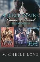 A Billionaire Romance Boxset: The Billionaires Sins - Michelle Love - cover