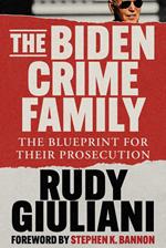 The Biden Crime Family