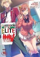Classroom of the Elite (Light Novel) Vol. 10 - Syougo Kinugasa - cover
