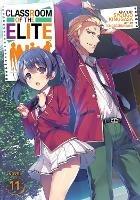 Classroom of the Elite (Light Novel) Vol. 11 - Syougo Kinugasa - cover