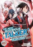 The Most Notorious "Talker" Runs the World's Greatest Clan (Light Novel) Vol. 2 - Jaki - cover