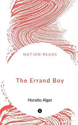 The Errand Boy - Horatio Alger - cover