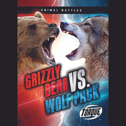 Grizzly Bear vs. Wolf Pack