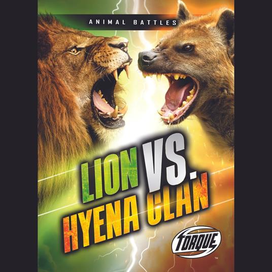 Lion vs. Hyena Clan