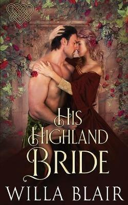 His Highland Bride - Willa Blair - cover