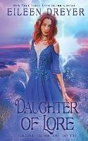 Daughter of Lore - Eileen Dreyer - cover