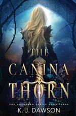 The Canina Thorn