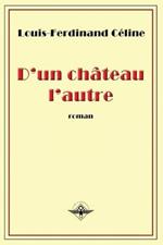 D'un chateau l'autre