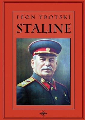 Staline - Leon Trotski - cover