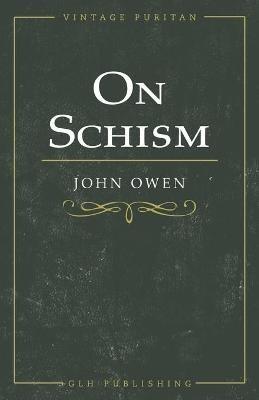 On Schism - John Owen - cover