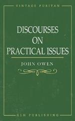 Discourses on Practical Issues