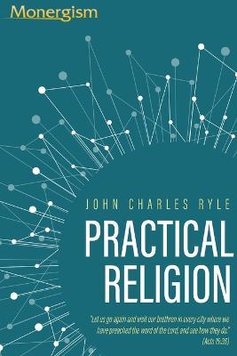 Practical Religion - J C Ryle - cover
